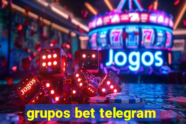 grupos bet telegram