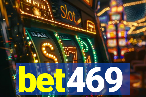 bet469