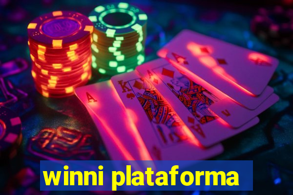 winni plataforma