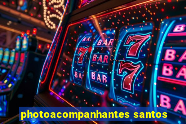 photoacompanhantes santos