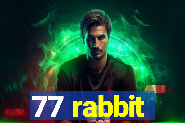 77 rabbit