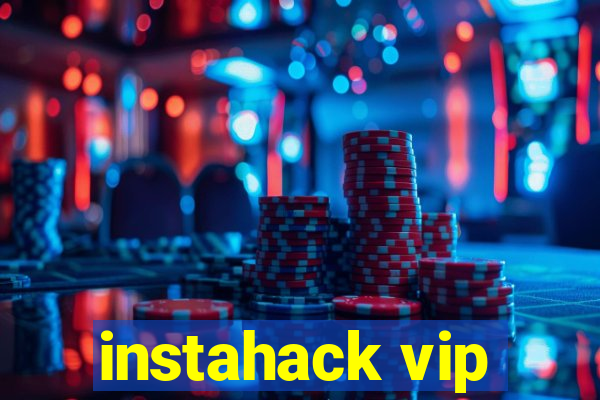 instahack vip