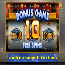 andrea bocelli fortuna