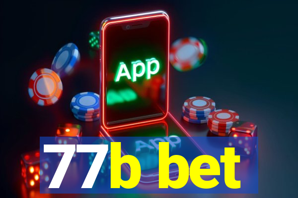 77b bet