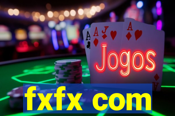 fxfx com