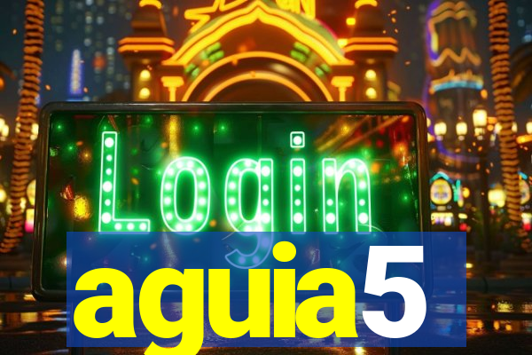 aguia5