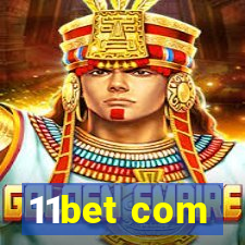 11bet com