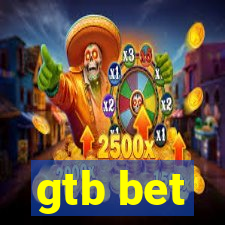 gtb bet