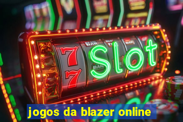 jogos da blazer online