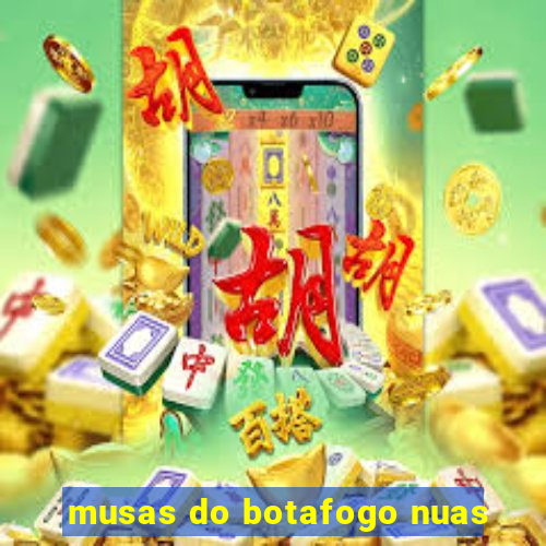 musas do botafogo nuas