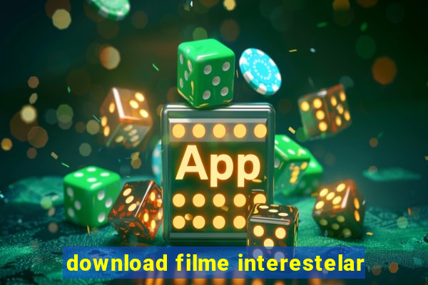 download filme interestelar