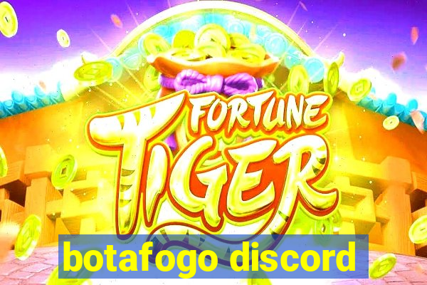 botafogo discord