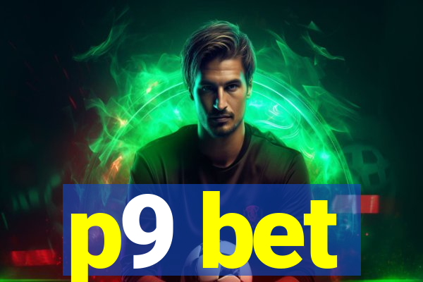 p9 bet