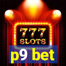 p9 bet