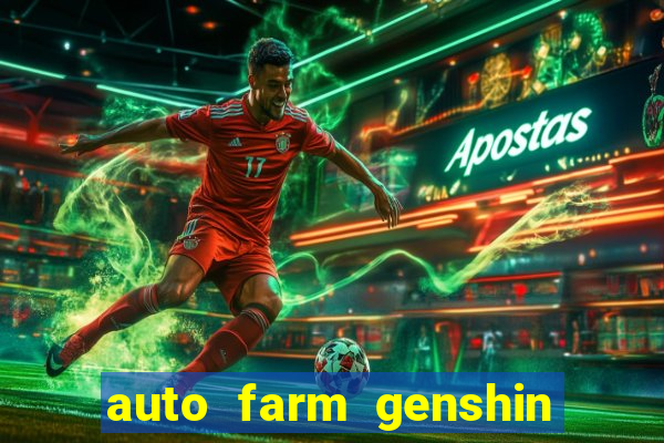 auto farm genshin impact mobile