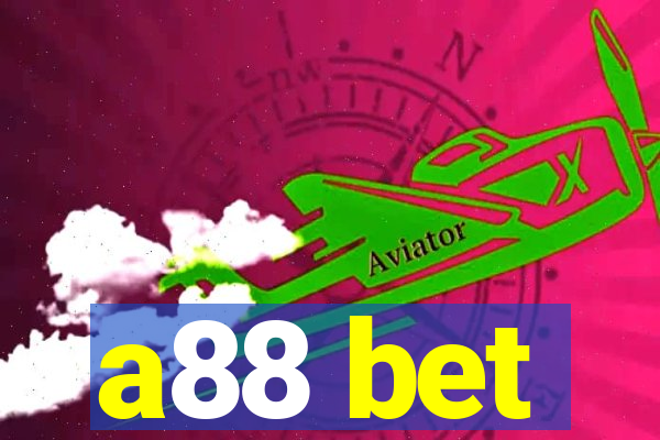 a88 bet