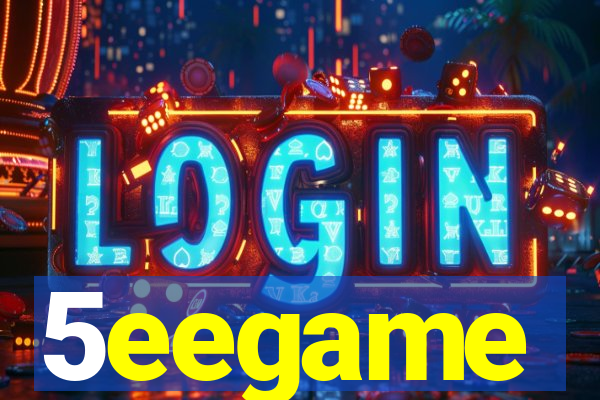 5eegame