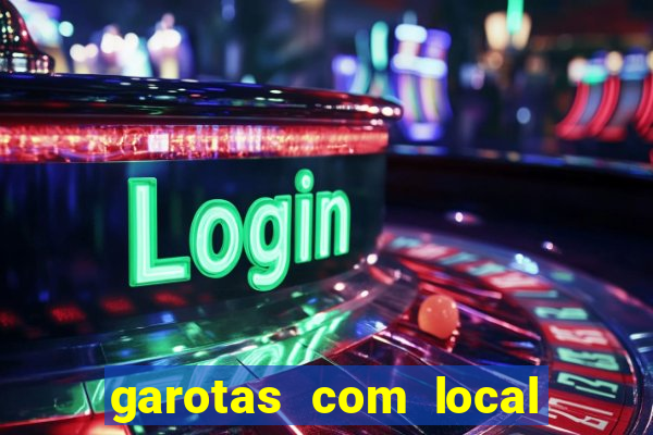 garotas com local em santos