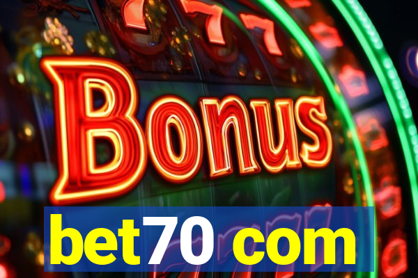bet70 com