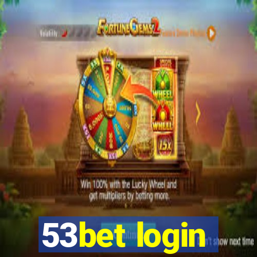 53bet login