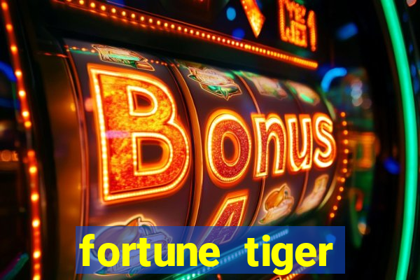 fortune tiger rodada gratis