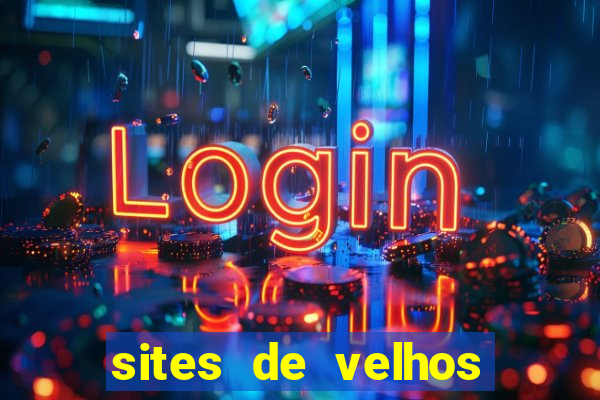sites de velhos ricos que querem bancar