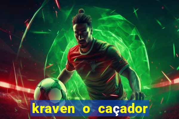 kraven o caçador via torrent