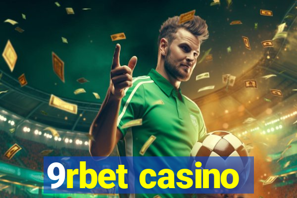 9rbet casino