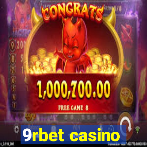 9rbet casino