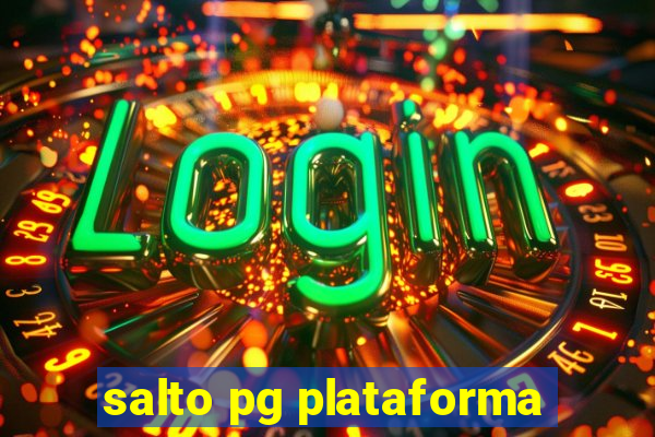 salto pg plataforma