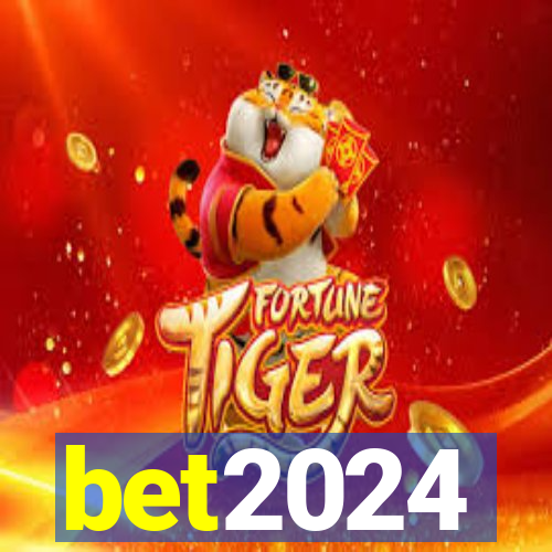 bet2024