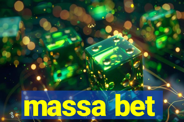 massa bet