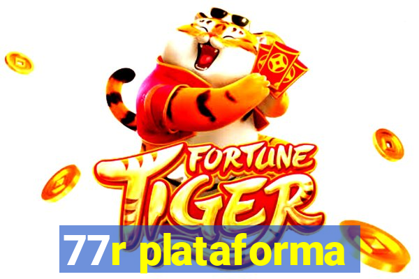 77r plataforma