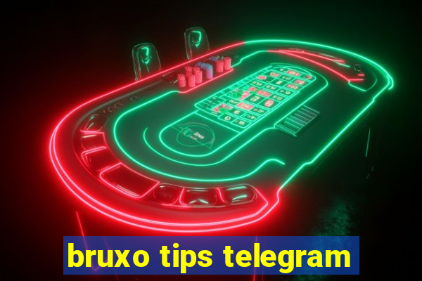 bruxo tips telegram