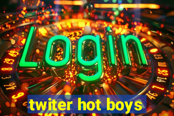 twiter hot boys