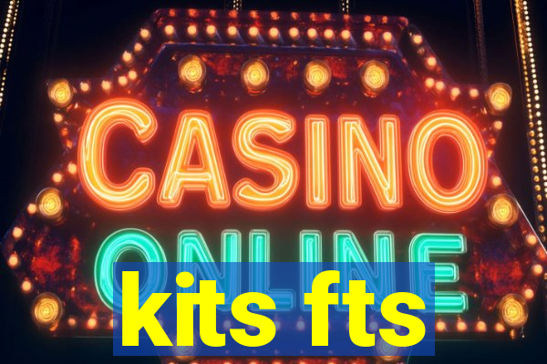 kits fts