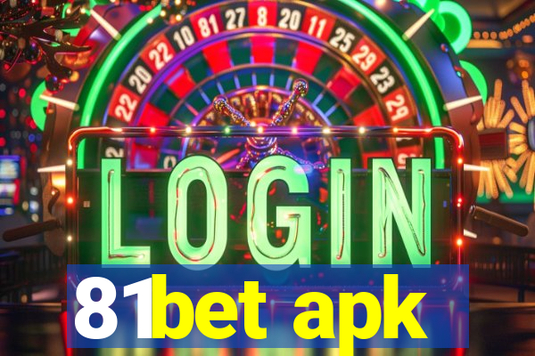 81bet apk