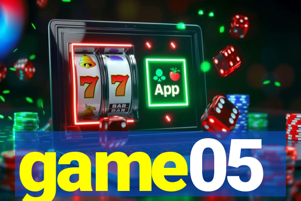 game05