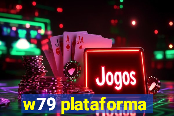 w79 plataforma