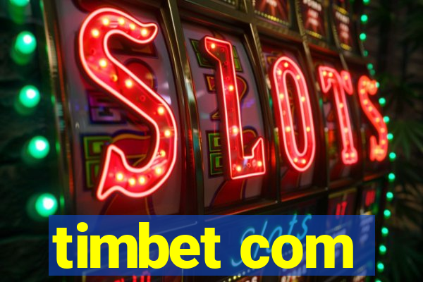 timbet com