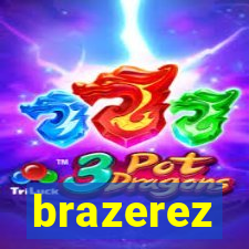 brazerez