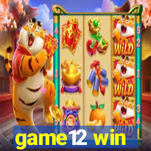 game12 win
