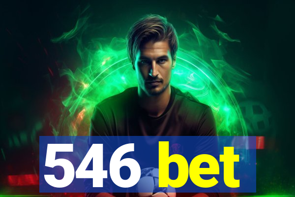 546 bet
