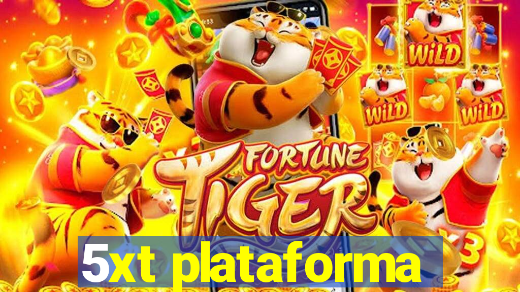 5xt plataforma