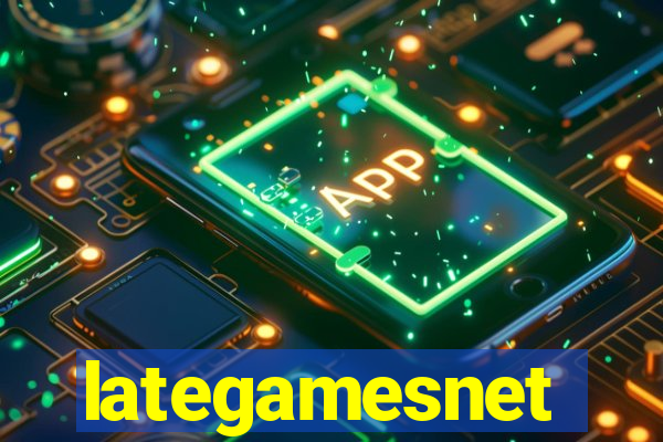 lategamesnet