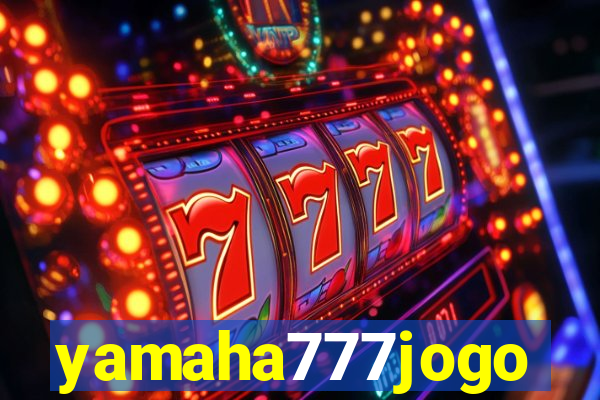 yamaha777jogo