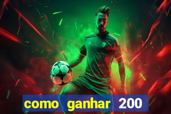 como ganhar 200 reais agora no pix