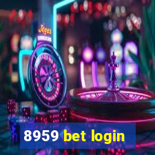 8959 bet login