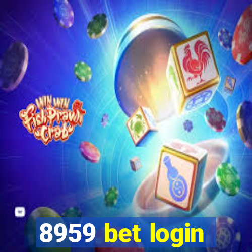 8959 bet login