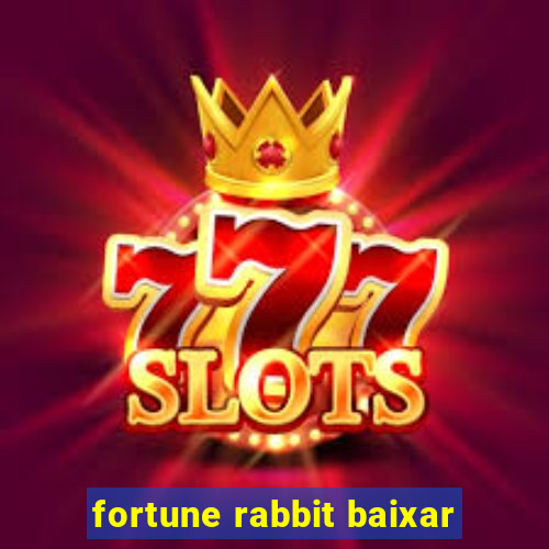 fortune rabbit baixar